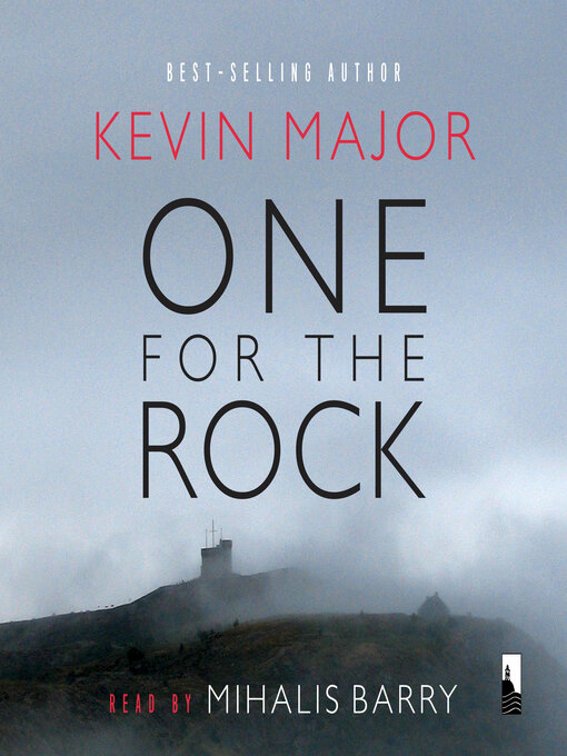 Title details for One for the Rock by Kevin Major - Wait list